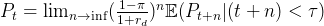 P_{t} = \lim_{n \rightarrow \inf} (\frac{1 - \pi}{1 + r_{d}})^{n}\mathbb{E}(P_{t+n}|(t+n)<\tau)